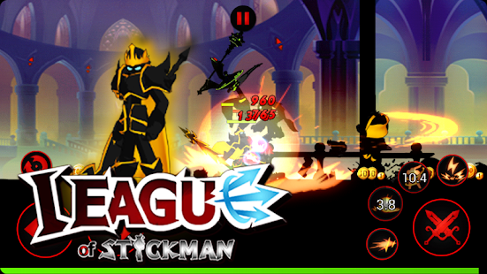 League of Stickman - Capture d'écran du meilleur jeu d'action (Dreamsky)