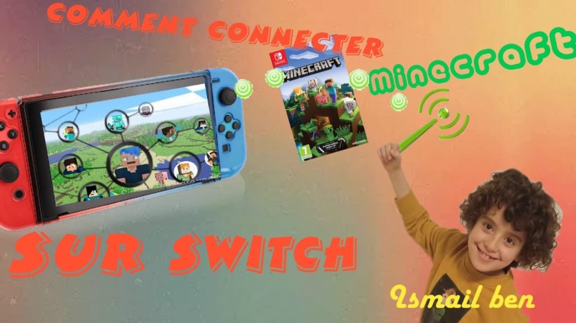 comment jouer a minecraft avec un ami sur switch