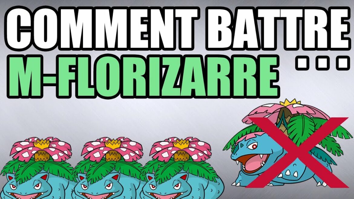 Comment battre Florizarre Gigamax ?
