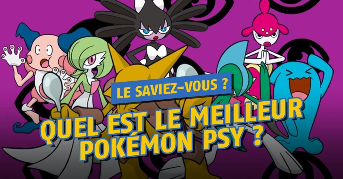 Quel type est fort face au type Psy ?